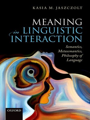 cover image of Meaning in Linguistic Interaction